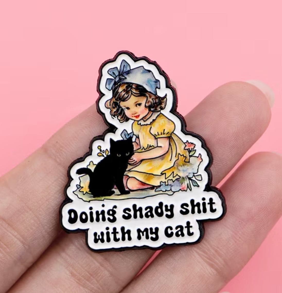 "Doing Shady Shit with my Cat" - Enamel Pin — photo 4 of 4